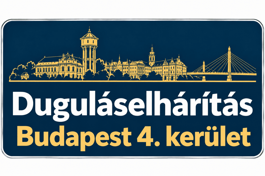 Duguláselhárítás Budapest 4. kerület